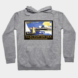 Vintage British Travel Poster: Clacton on Sea Hoodie